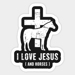 I Love Jesus And Horses | Funny Horseback Riding Sticker